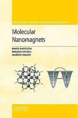 Molecular Nanomagnets