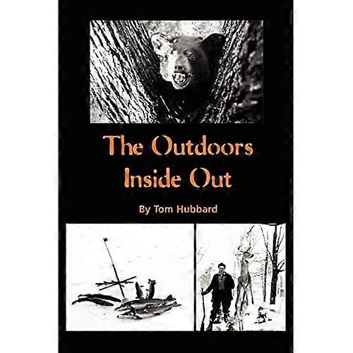 The Outdoors inside Out
