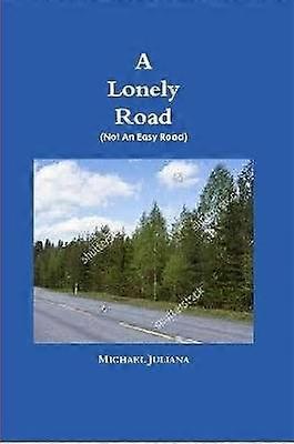 A Lonely Road
