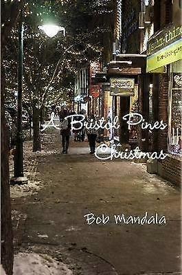 A Bristol Pines Christmas