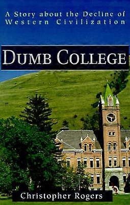 Dumb College