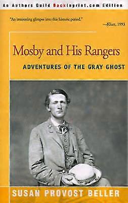 Mosby and His Rangers