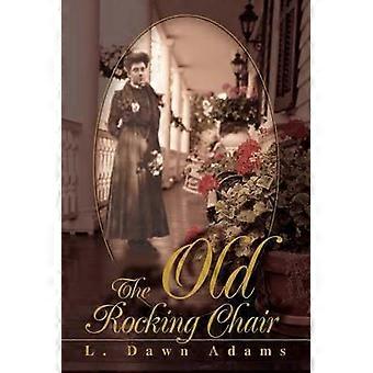 The Old Rocking Chair