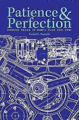 Patience & Perfection