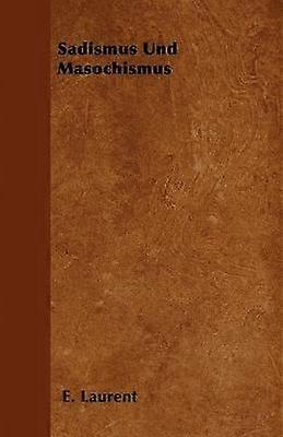 Sadismus Und Masochismus