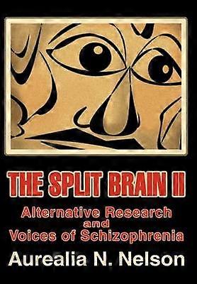 The Split Brain II