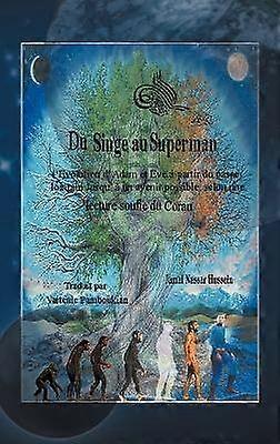 Du Singe Au Superman