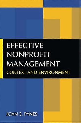 Effective Nonprofit Management: Context and Environment