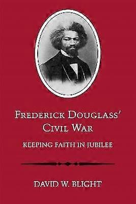 Frederick Douglass' Bürgerkrieg