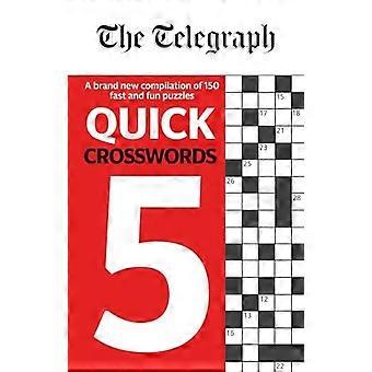 De Telegraaf Snelle Kruiswoordraadsels 5 (De Telegraaf Puzzelboeken)