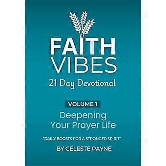 Faith Vibes: je gebedsleven verdiepen