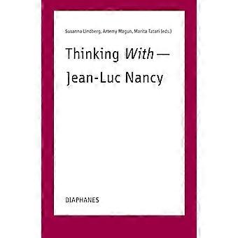 Denken mit -- Jean-Luc Nancy
