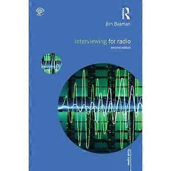 Interviewing For Radio - Jim Beaman