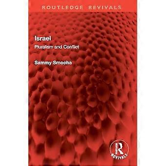 Israel: Pluralisme og konflikt
