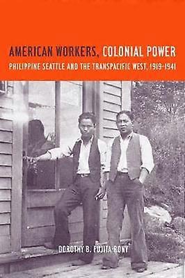 American Workers Colonial Power