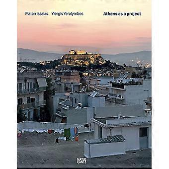 Platon Issaias/Yiorgis Yerolymbos: Athene als project