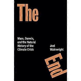 The End Marx Darwin and the Natural History of the Climate Crisis