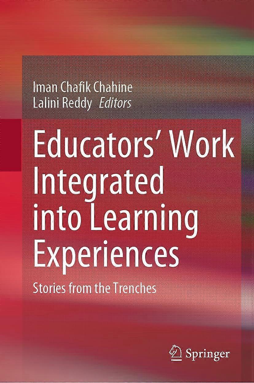Educators work integrated learning experiences stories from the trenches