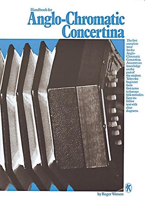 Handbook For Anglo Chromatic Concertina by Roger Watson Book Book