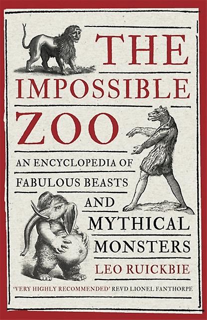 The Impossible Zoo - Leo Ruickbie - Paperback - English Book - Reference works