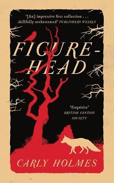 Figurehead by Carly Holmes Paperback