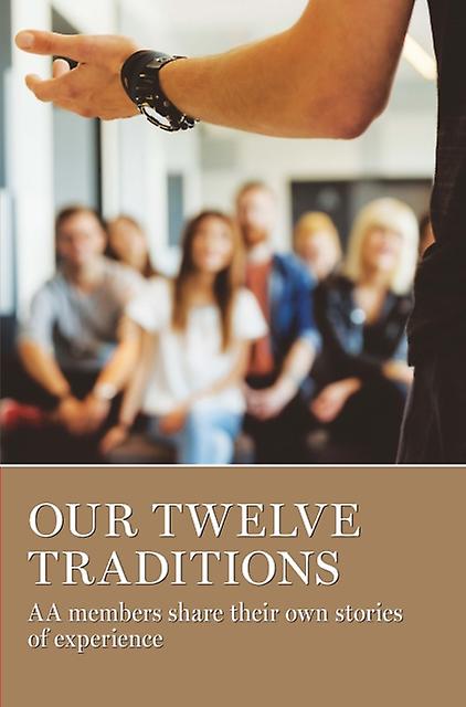 Our Twelve Traditions Paperback
