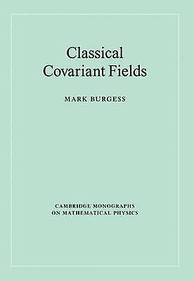 Classical Covariant Fields