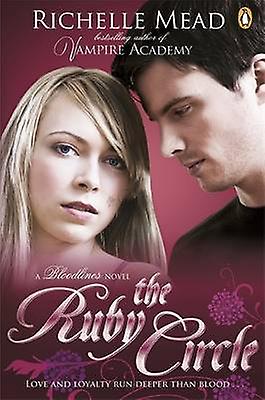 Bloodlines The Ruby Circle Book 6 by Richelle Mead Paperback Book