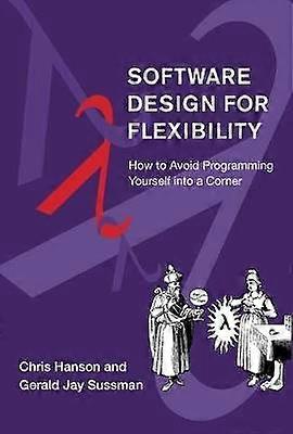 Software Design for Flexibility