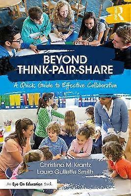 Beyond Think-Pair-Share