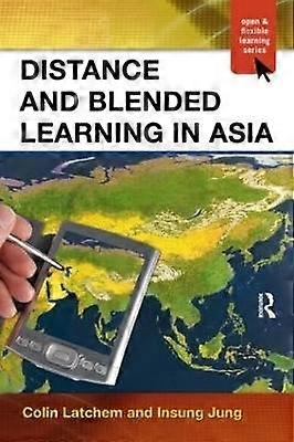 Distance and Blended Learning in Asia