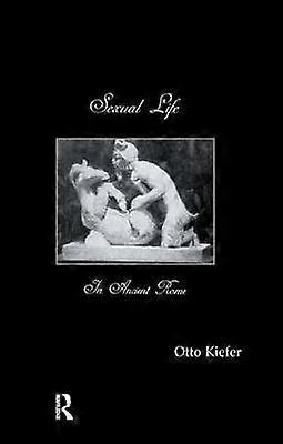 Sexual Life In Ancient Rome