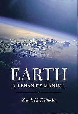 Earth - A Tenant`s Manual