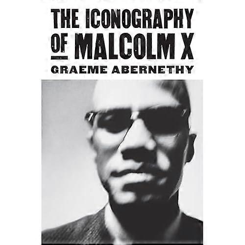 The Iconography of Malcolm X