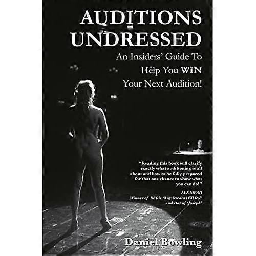 Auditions Undressed