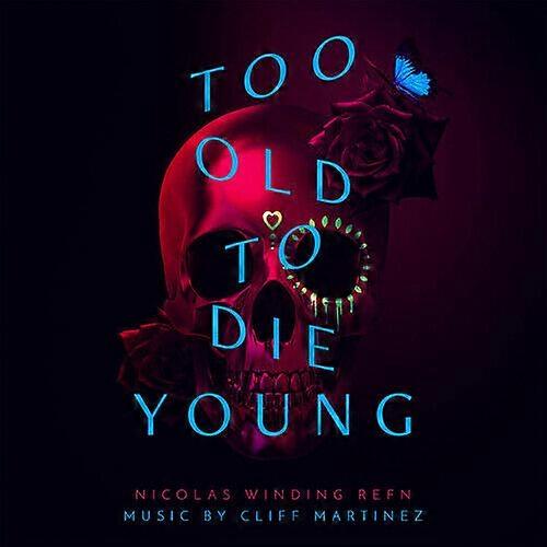 Too Old to Die Young CD 2 diskleri (2019) YENİ