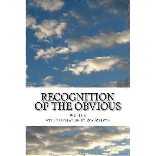 Recognition of the Obvious