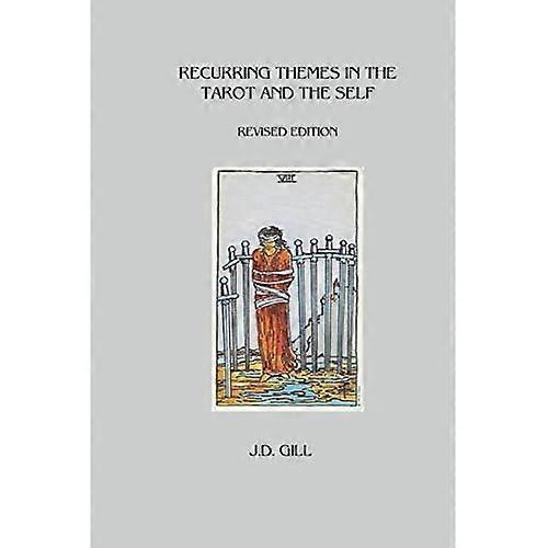 Recurring Themes in the Tarot and the Self