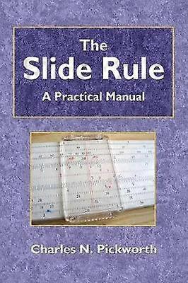 The Slide Rule