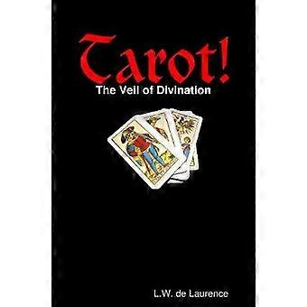 Tarot! The Veil of Divination