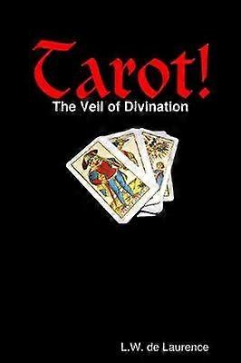 Tarot! Le voile de la divination