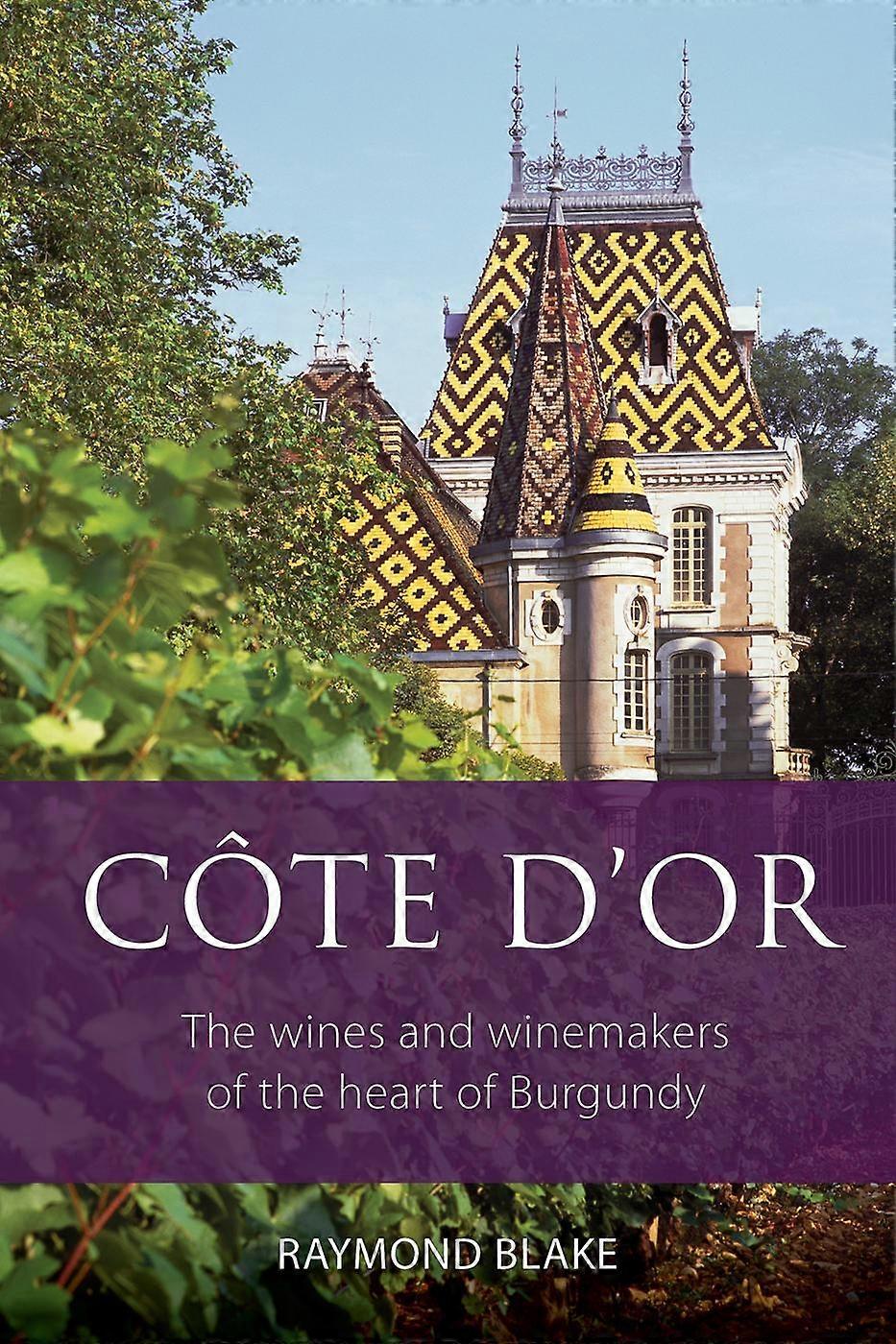 Cote Dor by Raymond Blake Paperback