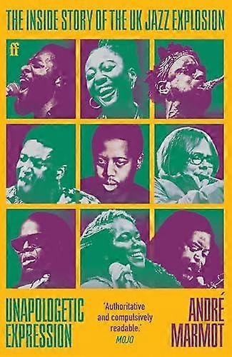 Unapologetic Expression by Andre Marmot Paperback