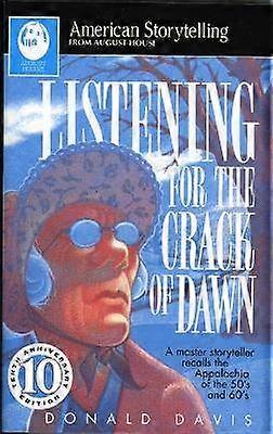 Listening for the Crack of Dawn