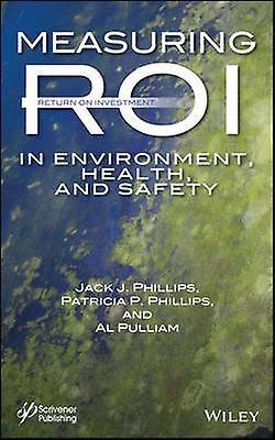 Measuring ROI in Environment Health and Safety
