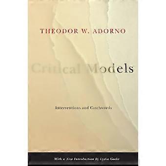 Critical Models Interventions and Catchwords