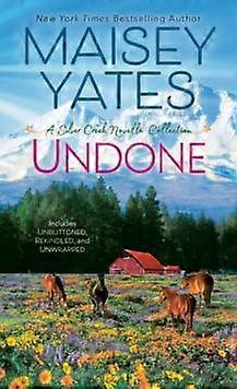 Undone by Maisey Yates Paperback