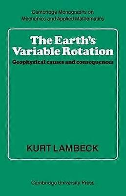 The Earth's Variable Rotation