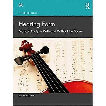 Forme auditive : analyse musicale avec et sans partition