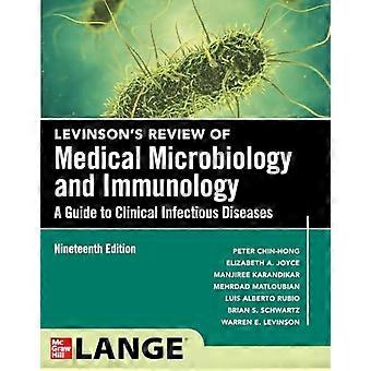 Levinson's Microbiologie en Immunologie: een gids voor klinische infectieziekten, negentiende editie